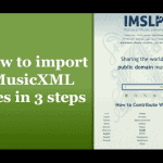 MusicXML Import