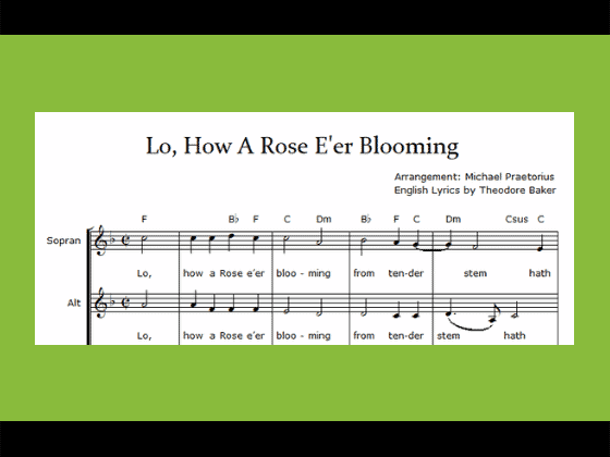 First line of score for 'Lo, How A Rose E'er Blooming' –– the free sheet music for Christmas from FORTE